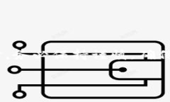 关于TP钱包是否支持USDT，