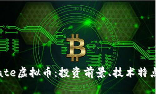 深入解析iGate虚拟币：投资前景、技术特点与市场动向
